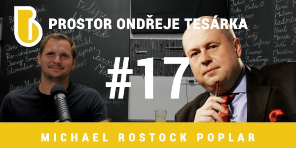 Prostor Ondřeje Tesárka #17 - Michael Rostock Poplar